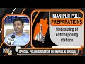 MANIPUR LIVE | Manipur gears up for its final phase of Lok Sabha polling | News9  - 00:00 min - News - Video