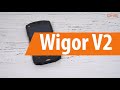 Распаковка смартфона Wigor V2 / Unboxing Wigor V2