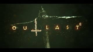 Outlast 2 Trailer