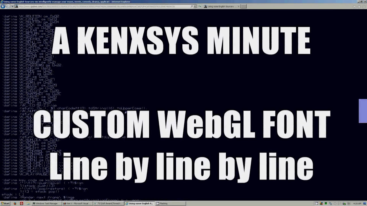 A Kenxsys Minute ▪ Custom WebGL Font