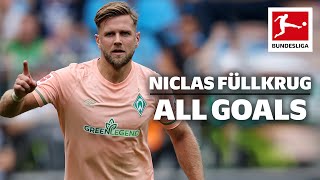 Niclas Füllkrug — All Goals in 2022/23 So Far