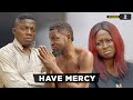Have Mercy - Caretaker Series  (Episode 2) Mark Angel TV