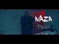 Naza - Pablo (Clip Officiel)