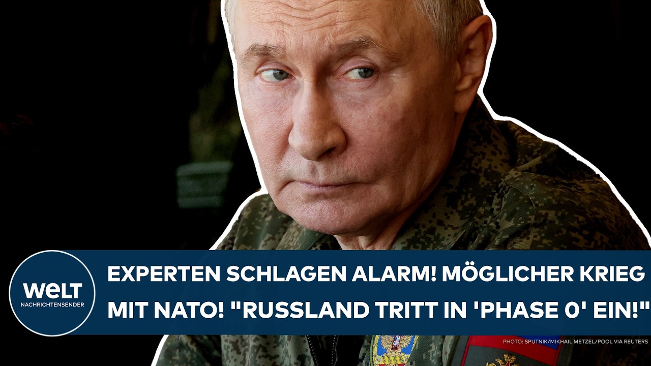 PUTINS KRIEG: Experten schlagen Alarm! Möglicher Krieg mit Nato! "Russland tritt in 'Phase 0' ein!"