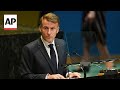 France today recognizes the State of Palestine, Macron says at UN meeting