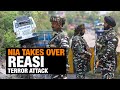 NIA Takes Over Reasi Terror Attack Investigation | Amit Shah Orders Stringent Security Measures