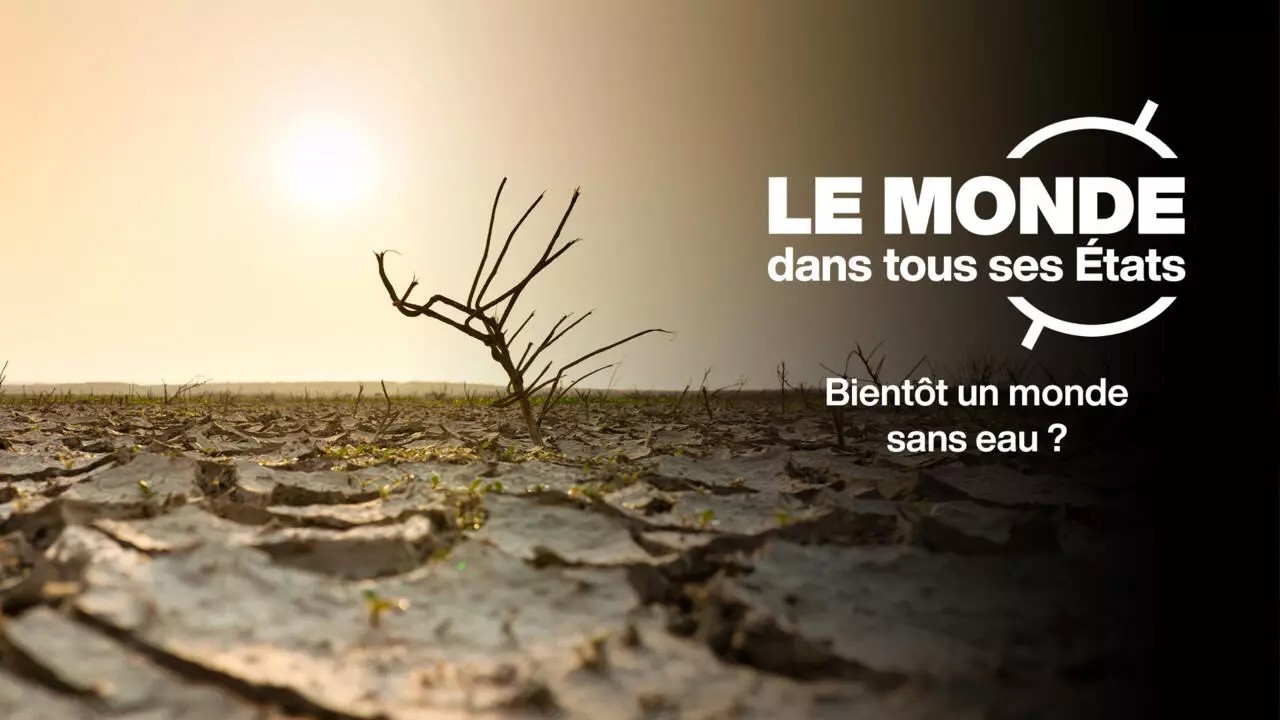 Bientôt un monde sans eau ? • FRANCE 24