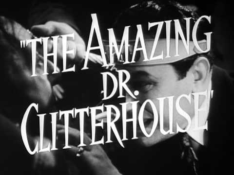 The Amazing Dr. Clitterhouse'