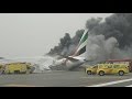 Emirates Airline flight crash lands at Dubai International Airport - Exclusive visuals