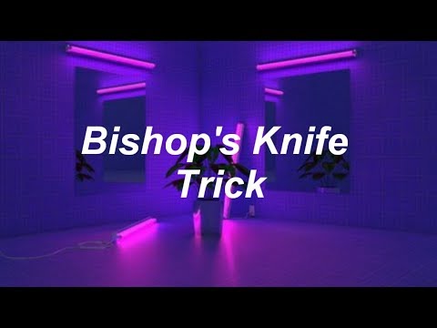 Fall Out Boy - Bishops Knife Trick [Lyrics]