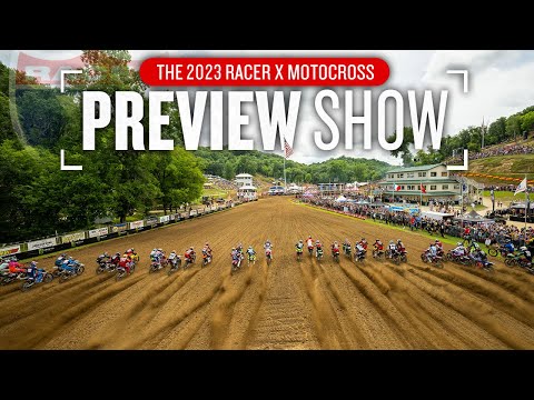 2023 Racer X Monster Energy Pro Motocross Preview Show: Episode 2 - 250 Class