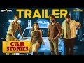 Cab Stories official trailer - Divi, Shrihan, Dhanraj