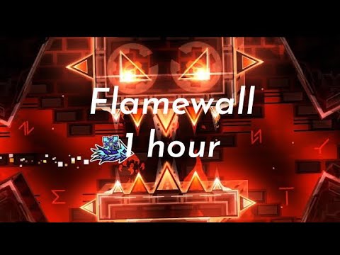 Flamewall 1 hour