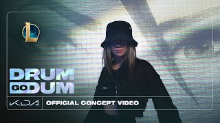K/DA - DRUM GO DUM ft. Aluna, Wolftyla, Bekuh BOOM (Official Concept Video - Starring Bailey Sok)