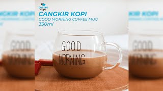 Pratinjau video produk One Two Cups Cangkir Kopi Kaca Tahan Panas Good Morning Mug 350ml - 9H8D