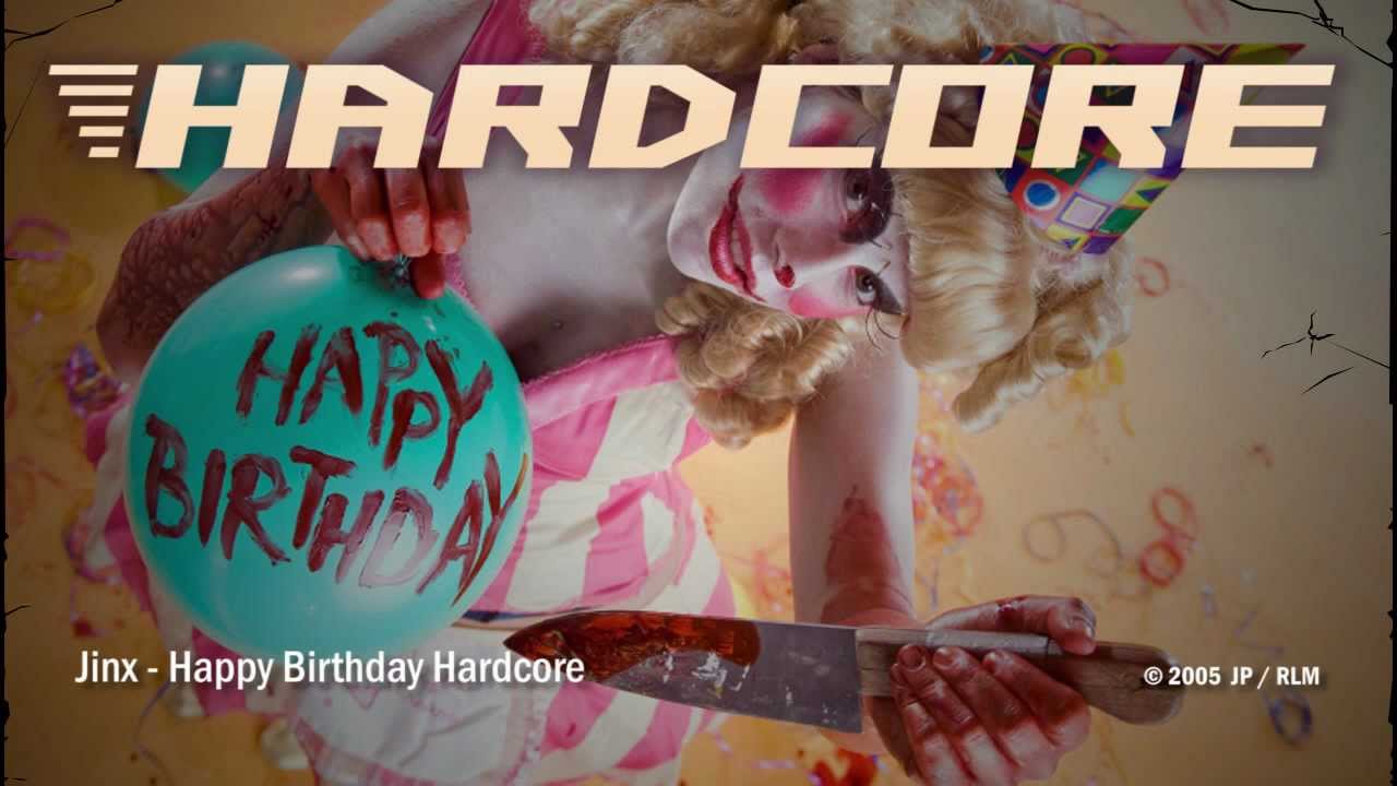 Happy Birthday Hardcore 72