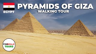 Pyramids of Giza Walking Tour (4K/60fps)