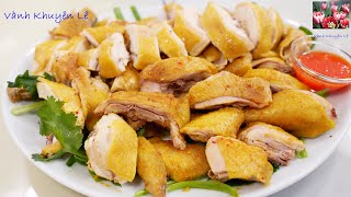 Cách làm Gà Ủ Muối ngọt Thịt, Da Gà vàng giòn, Cách luộc Gà không cần Nước, Gà Hấp Muối, Vanh Khuyen