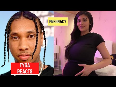 Tyga Reacts To Kylie Jenner and Travis Scott Pregnancy