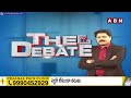 🔴Live : ఏపీలో ఎన్నికల ఖర్చు ఏ స్థాయిలో ఉండబోతోంది? | Ap Elections 2024 | The Debate | ABN Telugu  - 11:14:16 min - News - Video