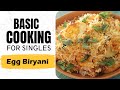 Lesson 36 | How to make Egg Biryani | अंडा बिर्यानी | Weekend Cooking | Basic Cooking for Singles