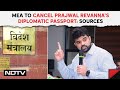 Prajwal Revanna | Centre Working On Request To Cancel Prajwal Revannas Diplomatic Passport: Sources