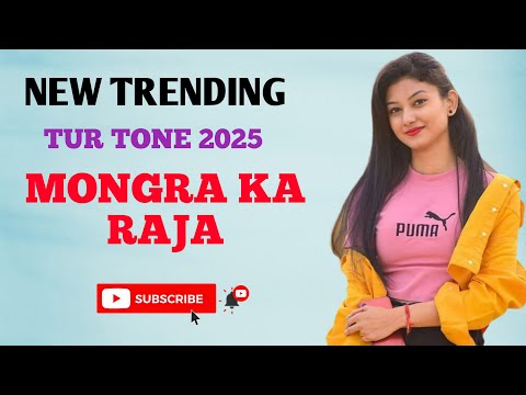 MONGRA KA RAJA NEW TRENDING TUR TONE 2025 ll AJ MIXING MDV ll