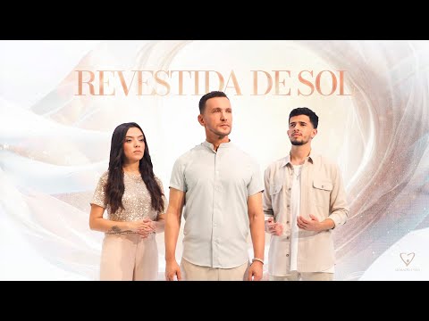 Ministério Adoração e Vida – Revestida de Sol