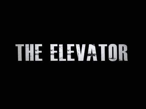 The Elevator: Three Minutes Can Change Your Life'