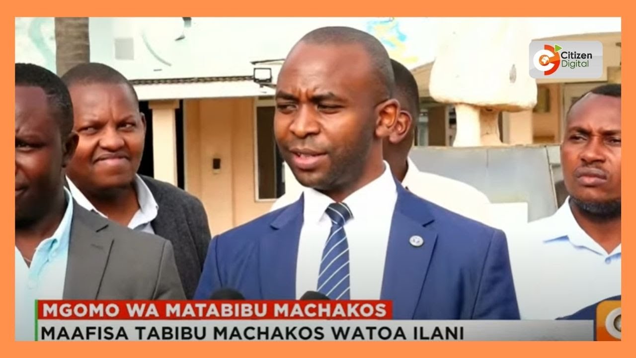 Maafisa tabibu Machakos watoa ilani