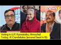 41 Seats Secured In RS | Voting in U.P, Karnataka, Himachal Today | NewsX