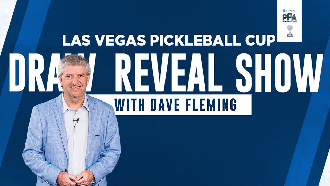 The Las Vegas Pickleball Cup Draw Reveal Show