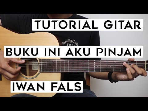 (Tutorial Gitar) IWAN FALS - Buku Ini Aku Pinjam | Lengkap Dan Mudah