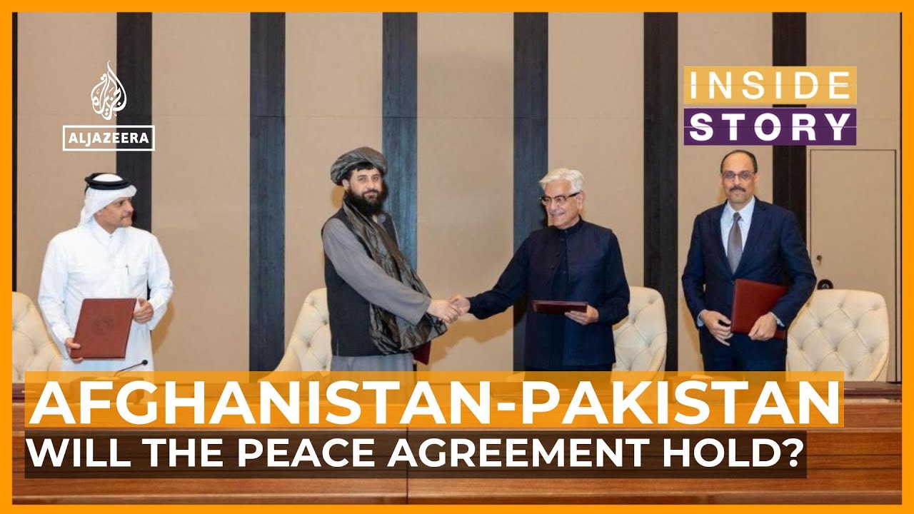 Will Pakistan-Afghanistan peace agreement hold? | Inside Story