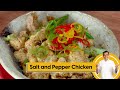 Salt and Pepper Chicken | सॉल्ट अँड पेपर चिकन | Chicken Recipes | Sanjeev Kapoor Khazana