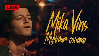 Mika Vino – Мунлайт Соната (Live)