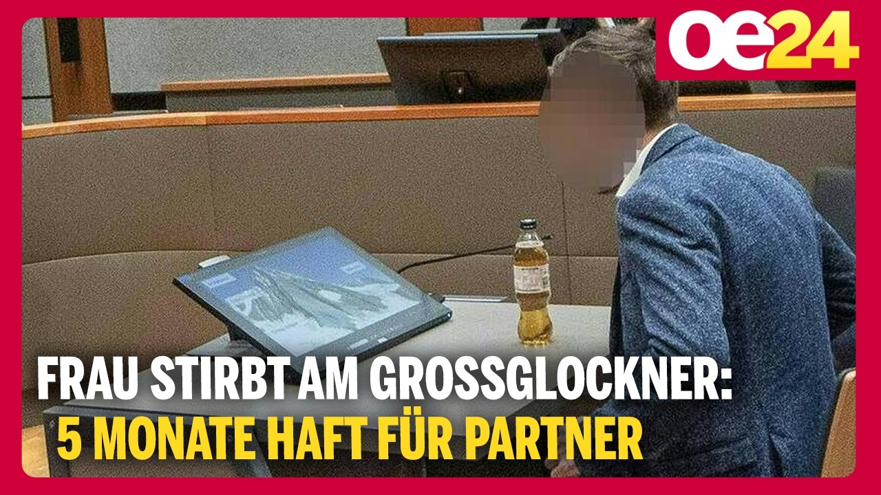 Frau stirbt am Großglockner: 5 Monate Haft für Partner