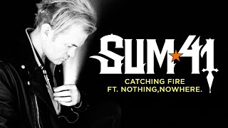 Catching Fire (feat. nothing,nowhere.)