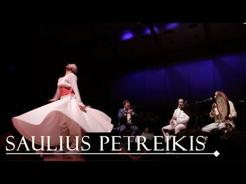 Saulius Petreikis - Mohammad Rasouli & Saulius Petreikis The Festival of Mystic Music