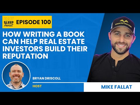 Mike Fallat Shares the Importance of Publishing a Book for Real Estate Investors 