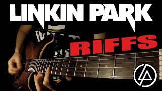 Top 10 Linkin Park Riffs