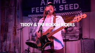 Teddy and the Rough Riders - &quot;Catfish Summer&quot; - Live at Acme Feed &amp; Seed