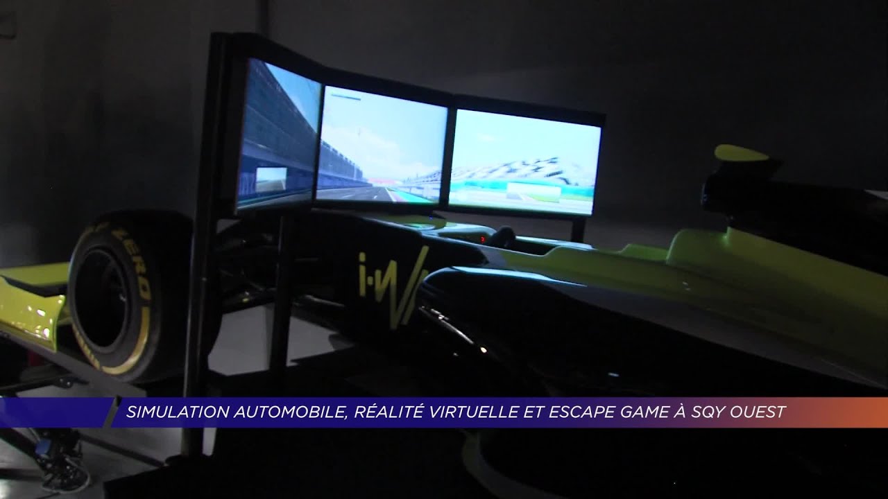 Yvelines | Simulation automobile, réalité virtuelle et escape game à SQY Ouest