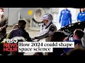 WATCH: What to expect from space science in 2024 and beyond