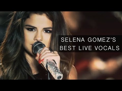Selena Gomez's Best Live Vocals