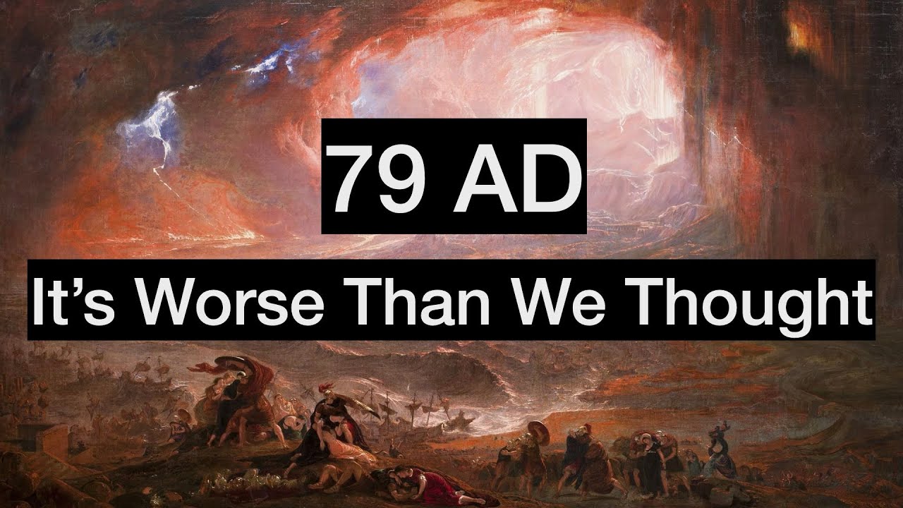 Vesuvius was so much worse than we thought