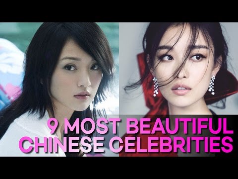 9 Most BEAUTIFUL Chinese Celebrities in the World