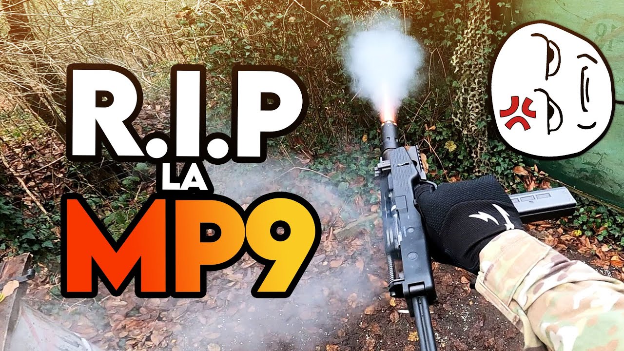 AIRSOFT FRANCE 🇫🇷 : RIP la MP9 (Max2Joules)