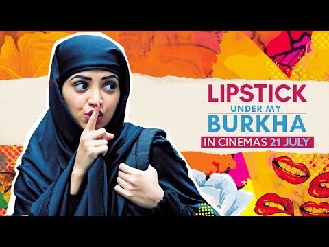 Lipstick Under My Burkha'
