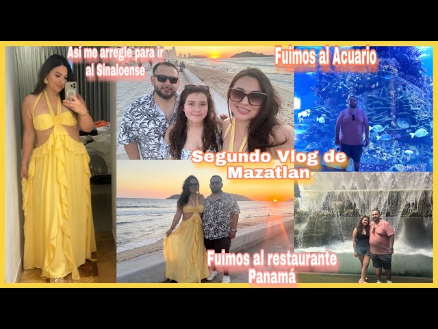 Segundo Vlog en Mazatlán ☀️ Fuimos al Acuario, Muchaho alegre, sinaloense y Panamá.
